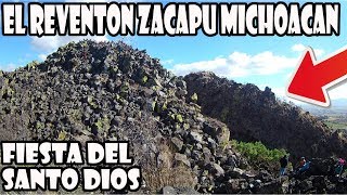 El Reventon Zacapu Michoacán  Fiesta del Santo Dios Senderismo  Juane Halcon [upl. by Nickolaus30]