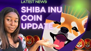 SHIBA INU Coin news today  Important Information for Investors [upl. by Yssirk]