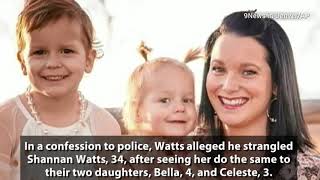 Shannan Watts’ Girls May Have Been Dead When She Got Home Husband’s Charges Show [upl. by Adnar]