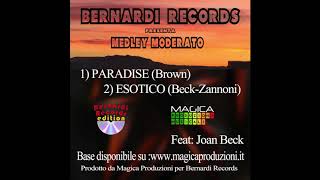 Medley Moderati  ParadiseBrown EsoticoBeckGiardini [upl. by Sualohcin]