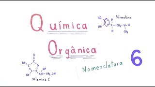 Nomenclatura de hidrocarbonetos alifáticos ramificados [upl. by Ahsieken]