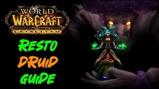 Resto Druid Raid Healing Guide  Cataclysm Classic [upl. by Nannarb954]