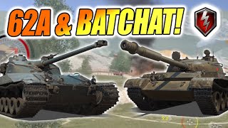 BATCHAT AND T62A DRIVING HARD WORLD OF TANKS BLITZ [upl. by Adnawat56]