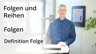 Folgen und Reihen  Folgen  Einführung [upl. by Lati]