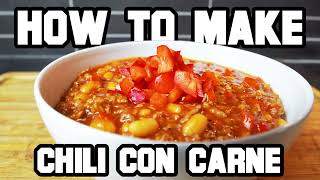 Chili Con Carne [upl. by Eohce]