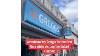 Americans try Greggs for the first time while visiting the United Kingdom [upl. by Filide]