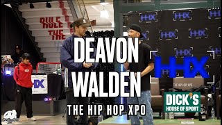 DEAVON WALDEN  Freestyle Judge Showcase  The Hip Hop XPO  SXSTV [upl. by Ellerahc]