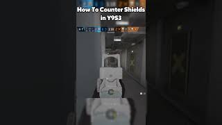 How to Counter Shields in Y9S3 rainbowsixsiege r6siege gaming rainbowsix rainbowsix shield [upl. by Nila697]