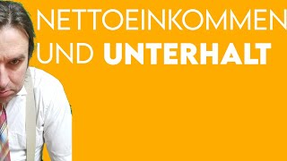 Nettoeinkommen und Unterhalt [upl. by Krakow]