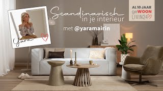 Scandinavisch in je interieur met yaramairin  Livin24 [upl. by Avlasor]