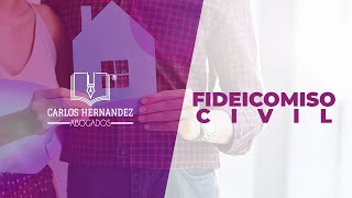 Fideicomiso Civil  Protección de Patrimonio [upl. by Naitsirt]