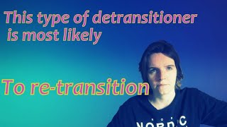 Detransitioners Perspective What does it ACTUALLY mean to DETRANSITION [upl. by Eciram]