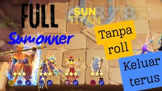 hero keluar mulu maen summon enak bngt asli sun bintang ⭐⭐⭐ TITAN BOS [upl. by Cykana]