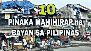 Mga Pinaka Mahihirap na Municipalities sa Pilipinas Poorest Towns [upl. by Innep]