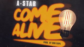 NEW AStar  COME ALIVE Official Stream [upl. by Angrist]