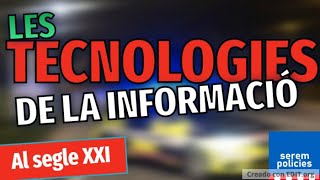 Les teconologies de la Informació Al segle XXI [upl. by Crane]