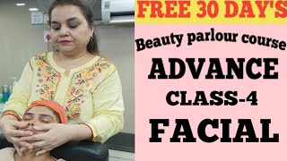 Advance Facial Kaise Krte Hain  Parlour Facial Tips  Advance Class 4 [upl. by Fredra780]