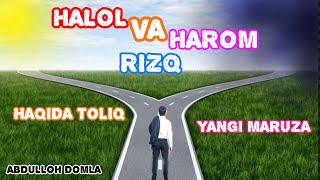 Rizq haqida toliq maruza Abdulloh domla [upl. by Eyahsal]