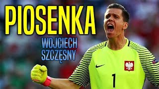 Piosenka Szczęsny  Następca Buffonaquot [upl. by Linker411]