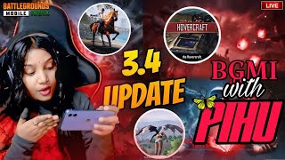 🔴EXPLORING NEW 34 UPDATE  BGMI LIVE WITH GIRL GAMER PIHU shorts shortfeed bgmi [upl. by Aicilehp]