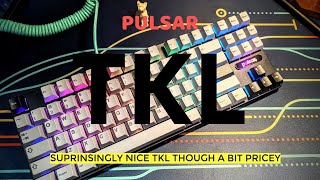 Pulsar PCMK TKL Review  A bit pricey but a nice looking and quotthockyquot TKL stock [upl. by Jemy76]