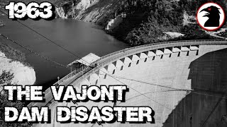 The Vajont Dam Disaster  Italy 1963 [upl. by Apthorp641]