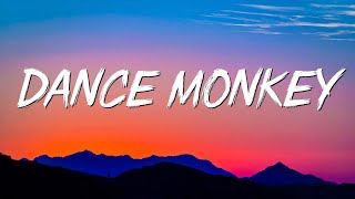 Tones and I  Dance Monkey MixLyrics [upl. by Guenzi]