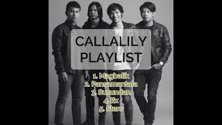 Magbalik  Callalily Songs  Callalily Playlist  Sad Songs  Senti Songs [upl. by Rihana654]