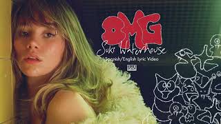 Suki Waterhouse  OMG Official Lyric Video EnglishSpanish [upl. by Sheffield359]