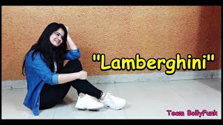 Lamberghini  The Doorbeen ft Ragini  Team BollyFunk  Bollywood Choreography [upl. by Kcirredal407]