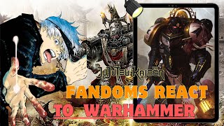 Fandoms react to warhammer 40k  Gacha life 2  TikToks  jujutsukaisen [upl. by Nallij]