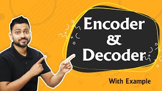 Introduction to Encoder and Decoder  Digital Electronics [upl. by Winnifred775]