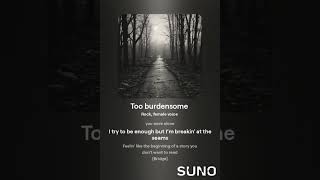 Too Burdensome [upl. by Yewed]