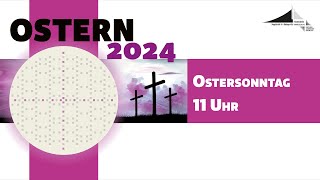 31032024  Gottesdienst in der Friedenskirche  Ostersonntag Familiengottesdienst [upl. by Jordanson]