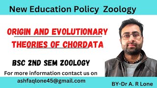 Origin and evolutionary theories of chordataBscNew Education PolicyDr AR Lone [upl. by Abie]