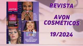 REVISTA AVON COSMÉTICOS CICLO 192024  NATAL [upl. by Oirevas949]