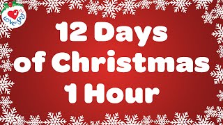 12 Days of Christmas 1 Hour with Lyrics 🎄 Christmas Songs and Carols [upl. by Suirrad209]