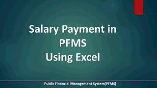 Payment in PFMS Using Excel [upl. by Hesky]