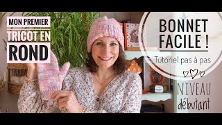 Tutoriel  Tricoter un bonnet facile [upl. by Windsor57]