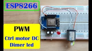 esp8266 tutorial  pwm  control speed motor and dimer led [upl. by Dena]