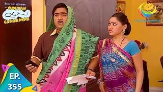 Taarak Mehta Ka Ooltah Chashmah  Episode 355  Full Episode [upl. by Aible]