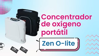 Equipo Zen Ollite  Concentrador de oxígeno portátil [upl. by Eibor]