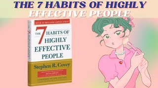 The Seven Habits Of Highly Effective People by Stephen Covey Audio book [upl. by Araihc]