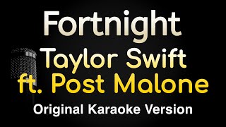 Fortnight  Taylor Swift ft Post Malone Karaoke Songs With Lyrics  Original Key [upl. by Kylen730]