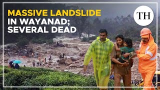 Kerala Several dead and hundreds feared trapped in a massive landslide in Wayanad [upl. by Auohc]