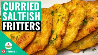 Curry Flavored Saltfish Fritters  Jamaican Saltfish Fritters  How to make Curry Saltfish Fritters [upl. by Humfried230]