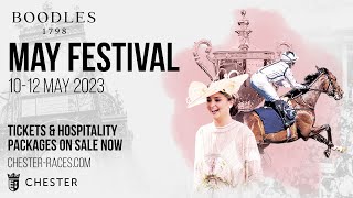 2023 Boodles May Festival  Enjoy A Special Day Out At Chester Racecourse [upl. by Namolos]