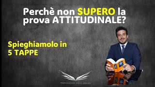 Perchè non supero i Test Attitudinali nelle Forze Armate e di Polizia SPIEGHIAMOLO IN 5 MOSSE [upl. by Bohner]