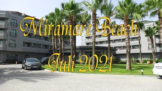 2021 Side KumköyHotel Miramare Beach 4K [upl. by Ahsinnor]