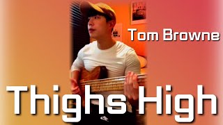 Tom Browne  Thighs High  bass cover arrange ver [upl. by Ainigriv]